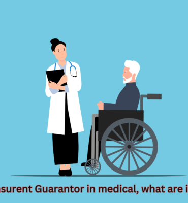 What is insurent Guarantor and medical